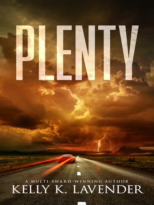 Title details for Plenty by Kelly K. Lavender - Available